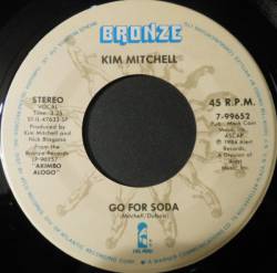 Kim Mitchell : Go for Soda - Called Off